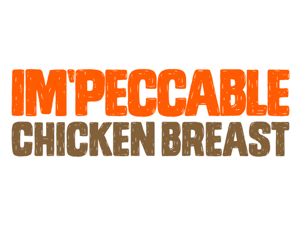 Im'peccable Chicken